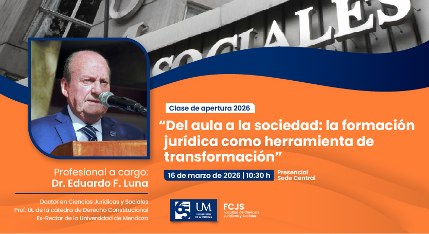 La FCJS inaugura su ciclo lectivo 2026 con una clase magistral del Dr. Eduardo F. Luna