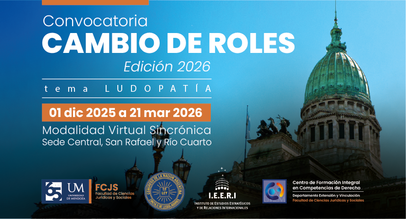 Convocatoria para participar en Cambio de Roles 2026 como representante de la UM en el Congreso de la Nación. Reunión informativa.