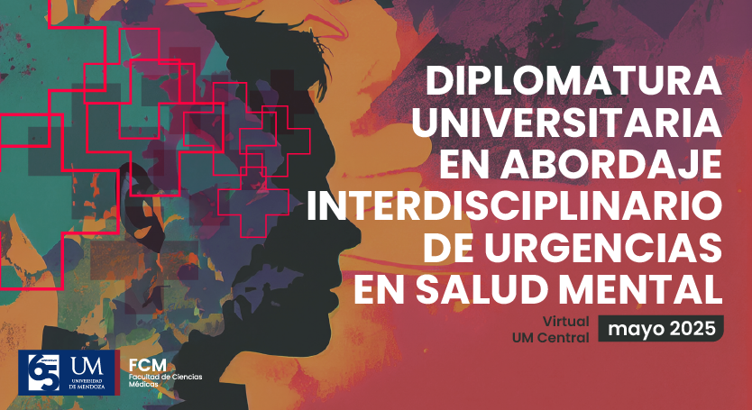 Diplomatura universitaria en Abordaje Interdisciplinario de Urgencias en Salud Mental