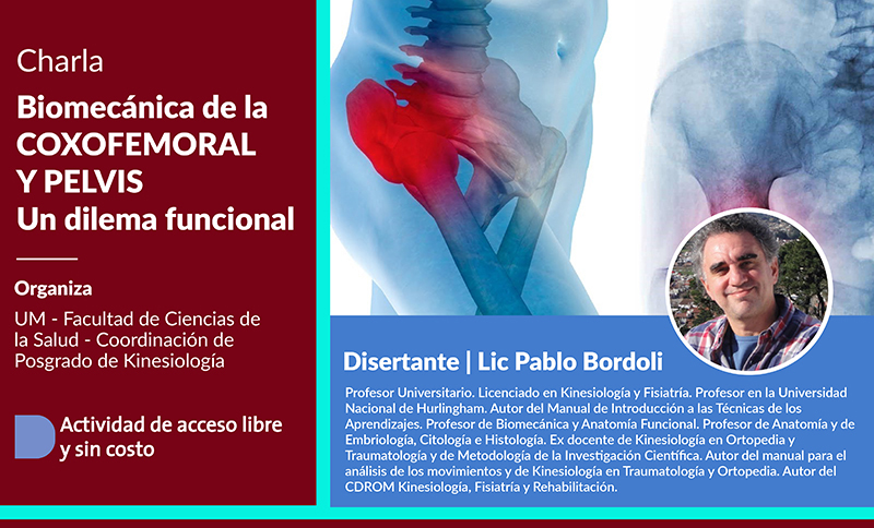 Charla: Biomecánica de la Coxofemoral y Pelvis. Un dilema funcional
