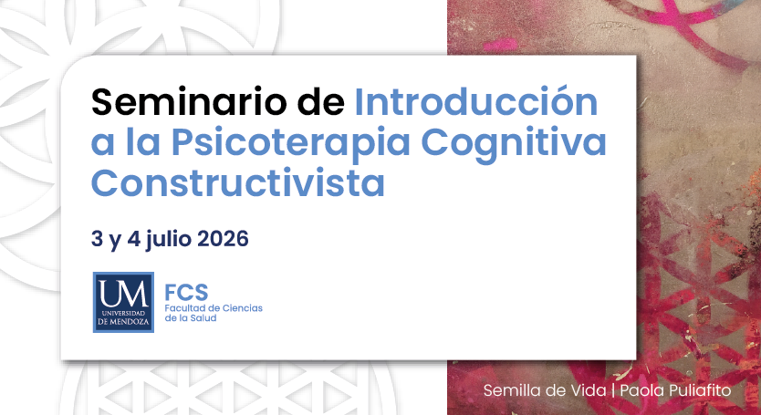 Nueva propuesta de formación: Seminario de Introducción a la Psicoterapia Cognitiva Constructivista