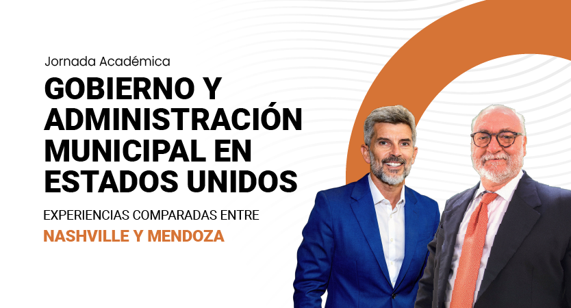 Jornada Académica en la UM: Análisis comparado de la gestión municipal entre Nashville y Mendoza