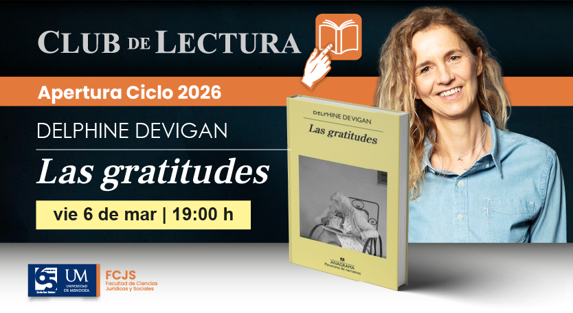 La Facultad de Ciencias Jurídicas y Sociales de la UM inaugura su Club de Lectura 2026 con la obra «Las gratitudes»