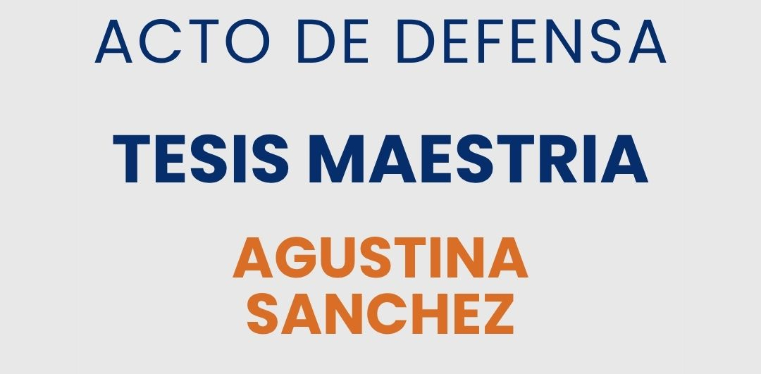 Defensa de Tesis de Posgrado: «Hacia una justicia más accesible: el impacto del uso del lenguaje claro en las sentencias judiciales de Mendoza»