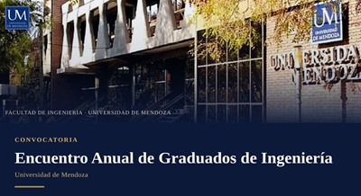 La Facultad de Ingeniería convoca a su Encuentro Anual de Graduados